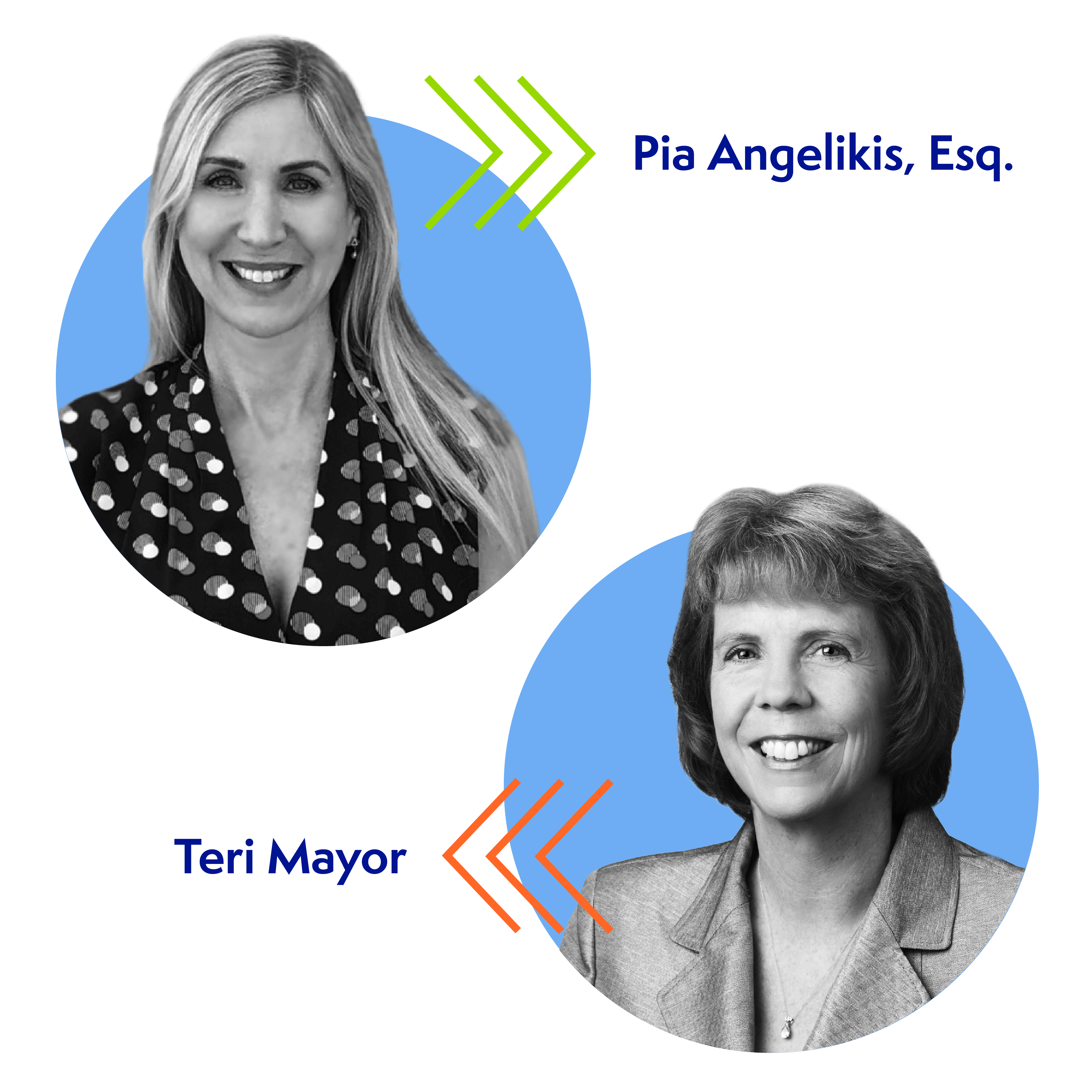 Two women are pictured in separate blue circles, representing due diligence. The top left, "Pia Angelikis, Esq.," has long blonde hair and a heart-patterned blouse. The bottom right, "Teri Mayor," has short hair and wears a blazer.